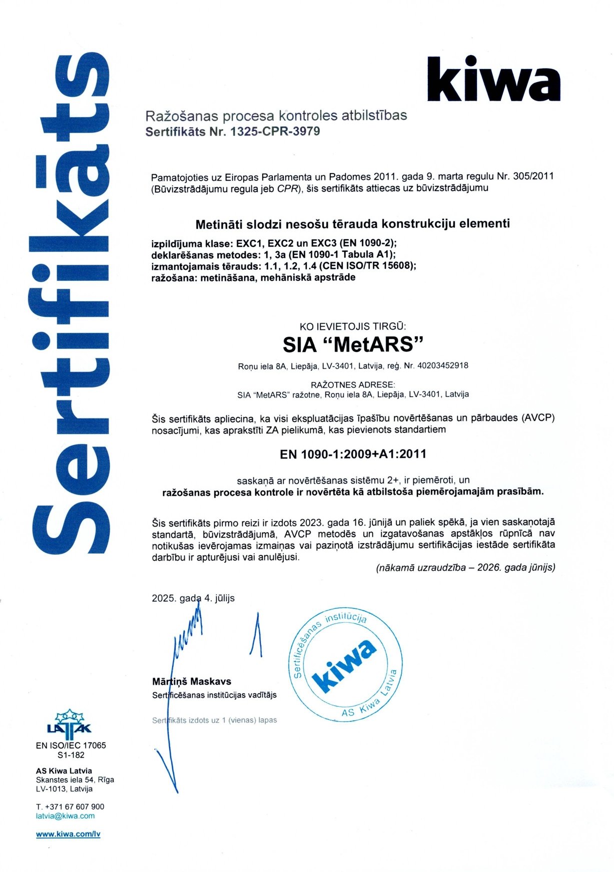 Quality certification issued by AS Kiwa Latvia